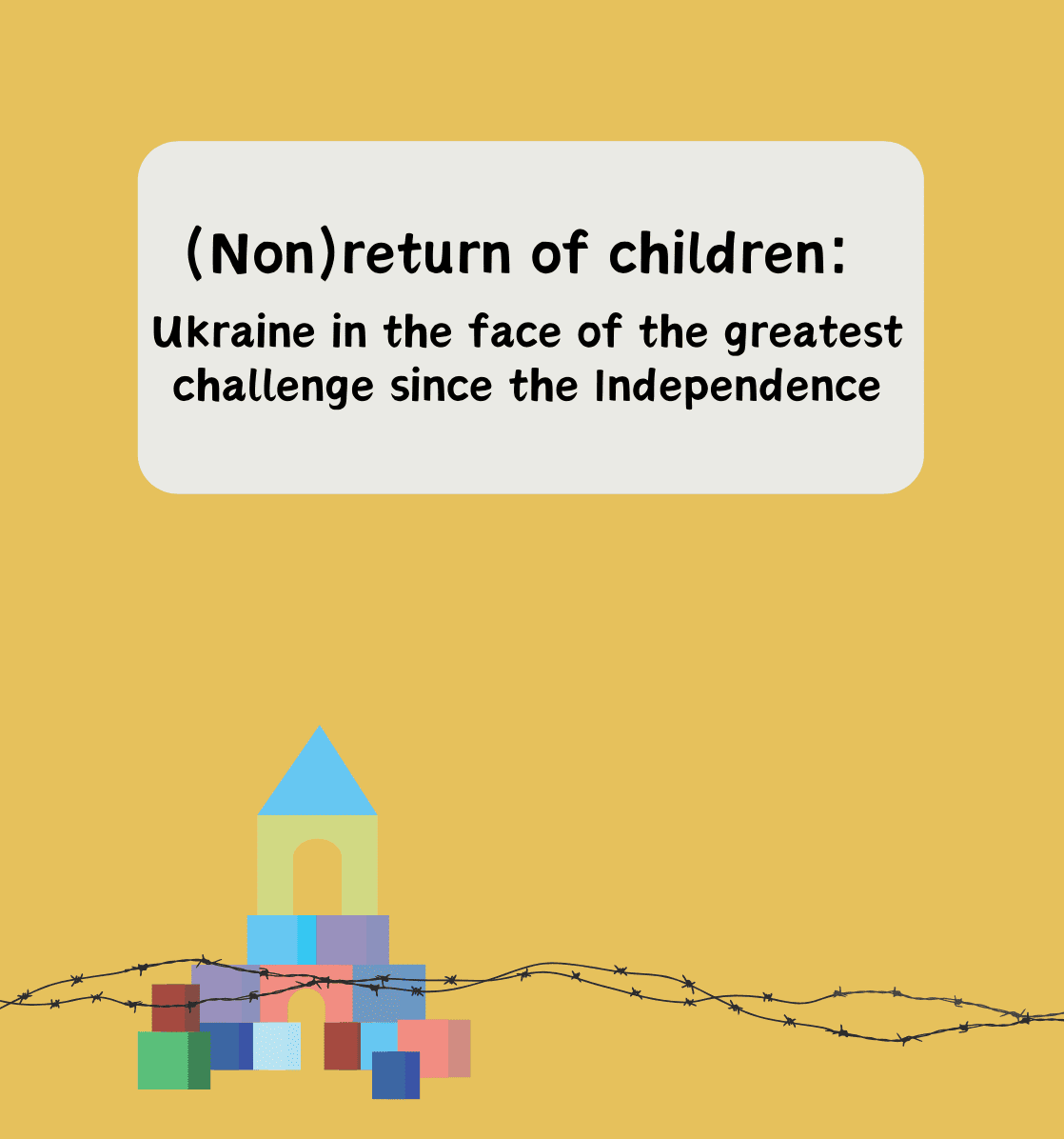 Research “(NON)return of children: Ukraine in the faces of the greatest challenge since independence”